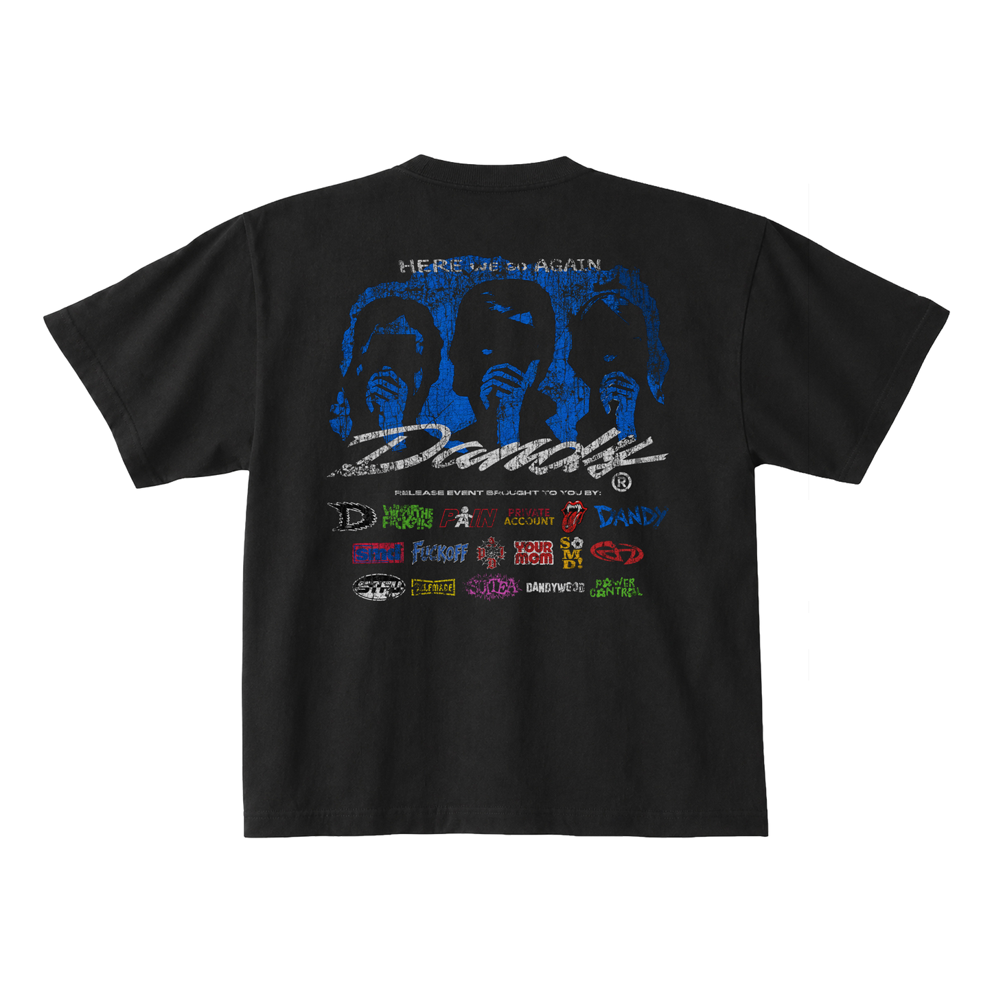 Here we go again T-Shirt